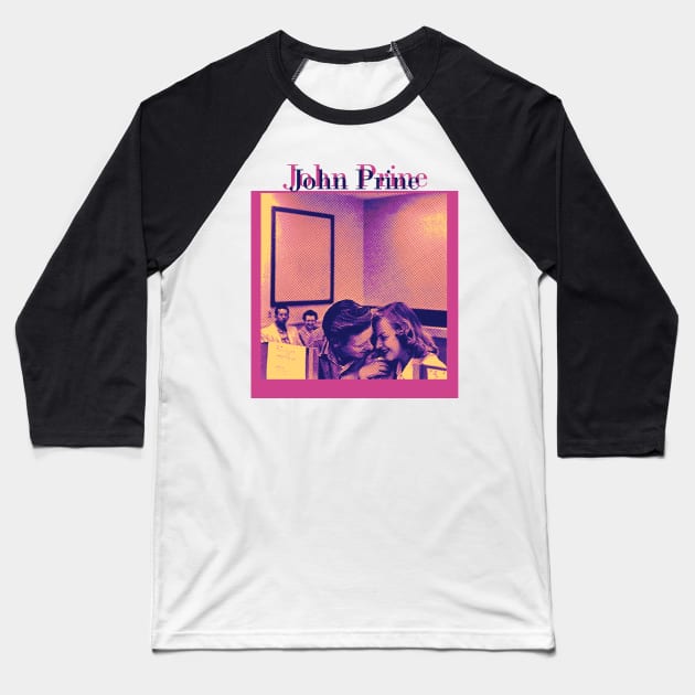 John Prine Duotone - Kiss Her Baseball T-Shirt by Hirasaki Store